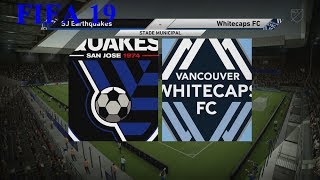Fifa 19 - Mls - Sj Earthquakes Vs. Whitecaps Fc Stade Municipal