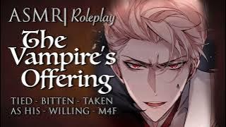 ASMR Role Play | Vampire's Offering [M4F]