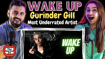 Gurinder Gill : WAKE UP | Delhi Couple Reviews