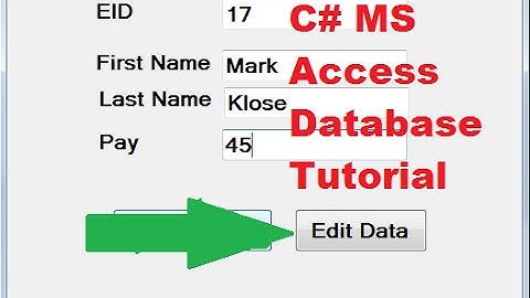 C# MS Access Database Tutorial 7 #  Edit/Update a data from Database with button