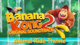 Banana Kong 2 - Animal Ride