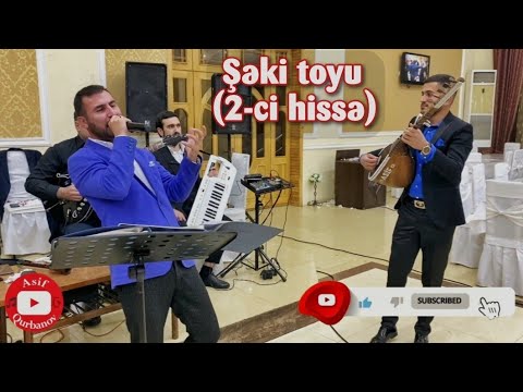 Asif Qurbanov - Saz - Şəki toyu Zirvə ansamblı ilə (2-ci hissə)