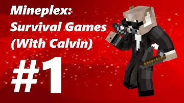 Mineplex: Survival Games (With Calvin) #1 - The Nooby Hacker