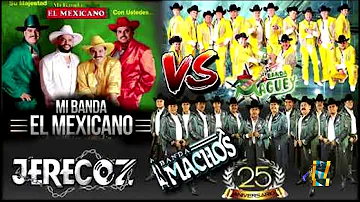 Banda Machos vr Banda Mexicano vs  Banda Maguey