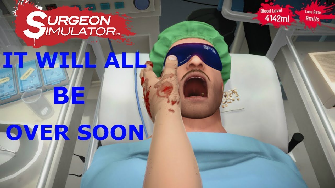 Abuse...? | surgeon simulator
