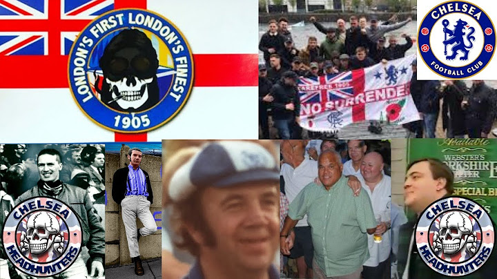 Chelsea FC Headhunters Football Hooligan Firm The Early Years - Babs, Hickey, Greenaway & Eccles