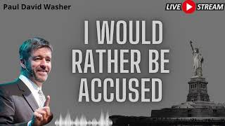 Special Sermon   I WOULD RATHER BE ACCUSED   Paul Washer Sermons