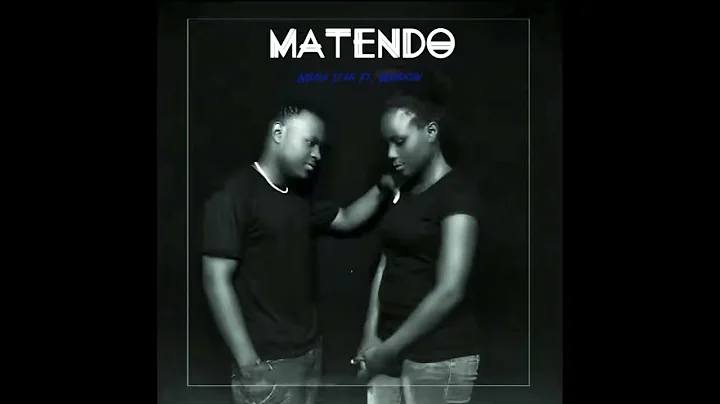 Mura Star Ft. Window - Matendo (Official music audio)