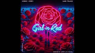 K0SMIC - Girl In Red - I wanna be your girlfriend (Hypertechno)