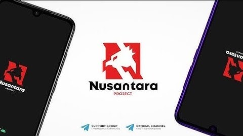 Nusantara Project 2.8 Official | Redmi 5 ROSY | ANDROID 11 R | Ronggolawe | Best Looking Rom