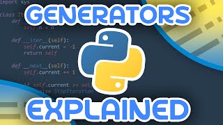 Python Generators Explained