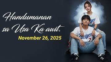 Handumanan sa Usa Ka awit.  | NOVEMBER 26 2025