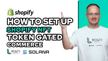 Setting Up Shopify & Solana NFT Token-Gated E-Commerce Integration with Minty App