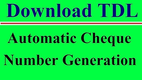 Secret Feature of Tally ERP 9 || Automatic Cheque Number Generation TDL || Download .tdl File