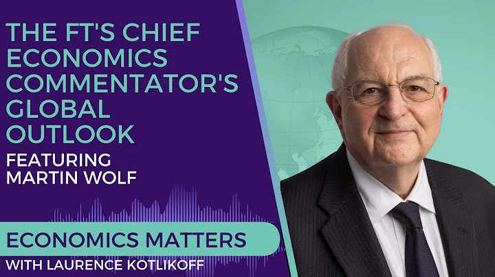 Martin Wolf: The FT's Chief Economics Commentator'...