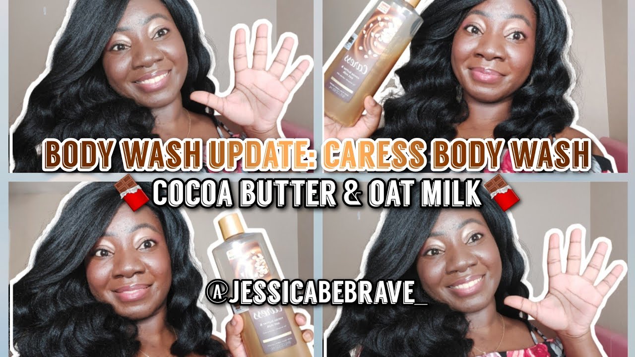 CARESS COCOA BUTTER AND OAT MILK BODY WASH 5 MONTH UPDATE IS IT