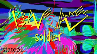 Watch Brave James Soldier video