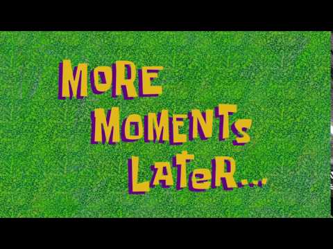 More Moments Later... | Spongebob Time Card 129