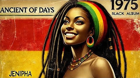 Roots Reggae (1975) [Unreleased Album] Jenipha - Ancient of Days