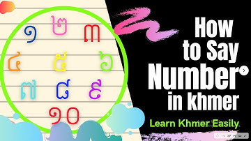 How to say NUMBER in Khmer_លេខខ្មែរ | Learn Khmer Easily