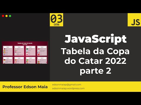 Curso de JS Aula 03 EXTRA Tabela da Copa do Catar 2022 parte 2