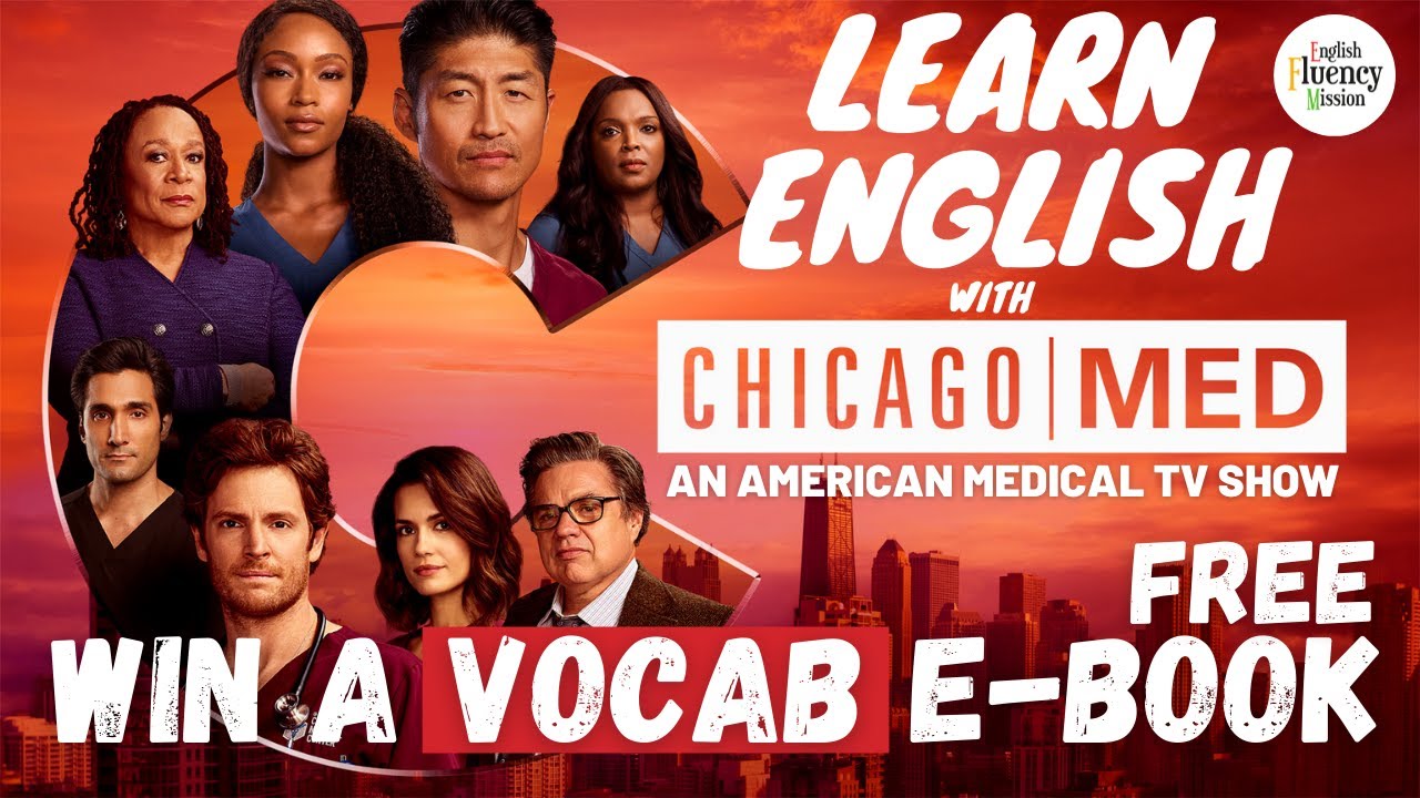 Chicago Med's Course 1: OET Listening Practice: Acquire Hospital English Vocabulary
