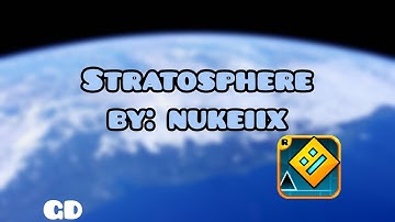 Stratosphere by: NukeIIx | Geometry dash