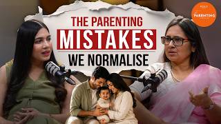 The Parenting Mistakes We Normalize | EP 8 The Parenting Playbook | INCLUD