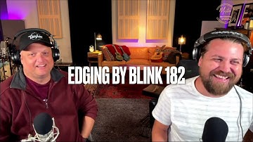 REACT: Blink-182 "Edging"