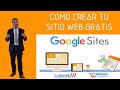 como Crea tu sitio web gratis con google site