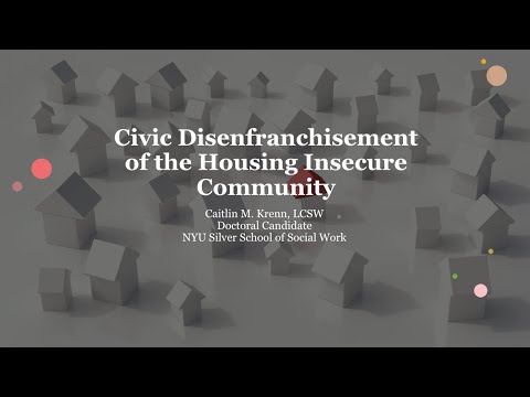 Civic Disengagement in the Housing Insecure Community - International Psychohistorical Association