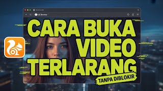 CARA menemukan video apa saja di UC BROWSER tanpa diblokir lagi
