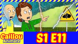 Caillou Animate Season 1 Episode 11 The Derecho Storm. Dj The Dog Animate