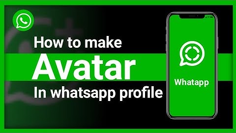 How to Create an Avatar Profile Picture on WhatsApp | Step-by-Step Guide