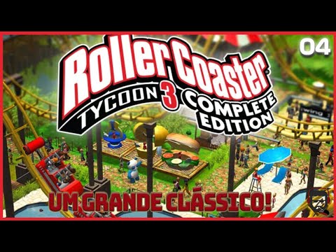 De graça! RollerCoaster Tycoon 3: Complete Edition é o jogo da