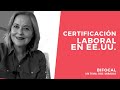 Bifocal ¿Cómo se obtiene la Certificación Laboral para trabajar legalmente en EEUU?