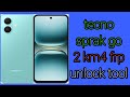 Tecno Spark Go 2 KM4 Pin Pattern FRP Bypass Unlock Tool 100% 2025