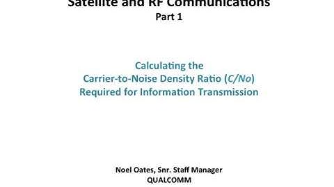 SATCOM Satellite Link Budget Basics - Noel Oates