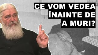 Părintele Calistrat Chifan Ce Vom Vedea Pe Patul De Moarte?
