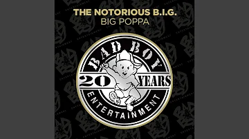 Big Poppa (Club Mix) (2014 Remaster)