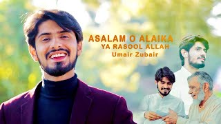 Assalam O Alika Ya Rasool Allah - Arabic Naat 2021 - Umair Zubair