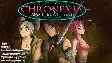 Chronexia and The Eight Seals opening theme “rewind” Static-P & Studio Yuraki merged