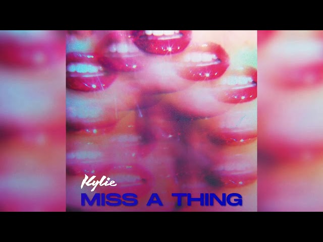 Kylie Minogue - Miss A Thing