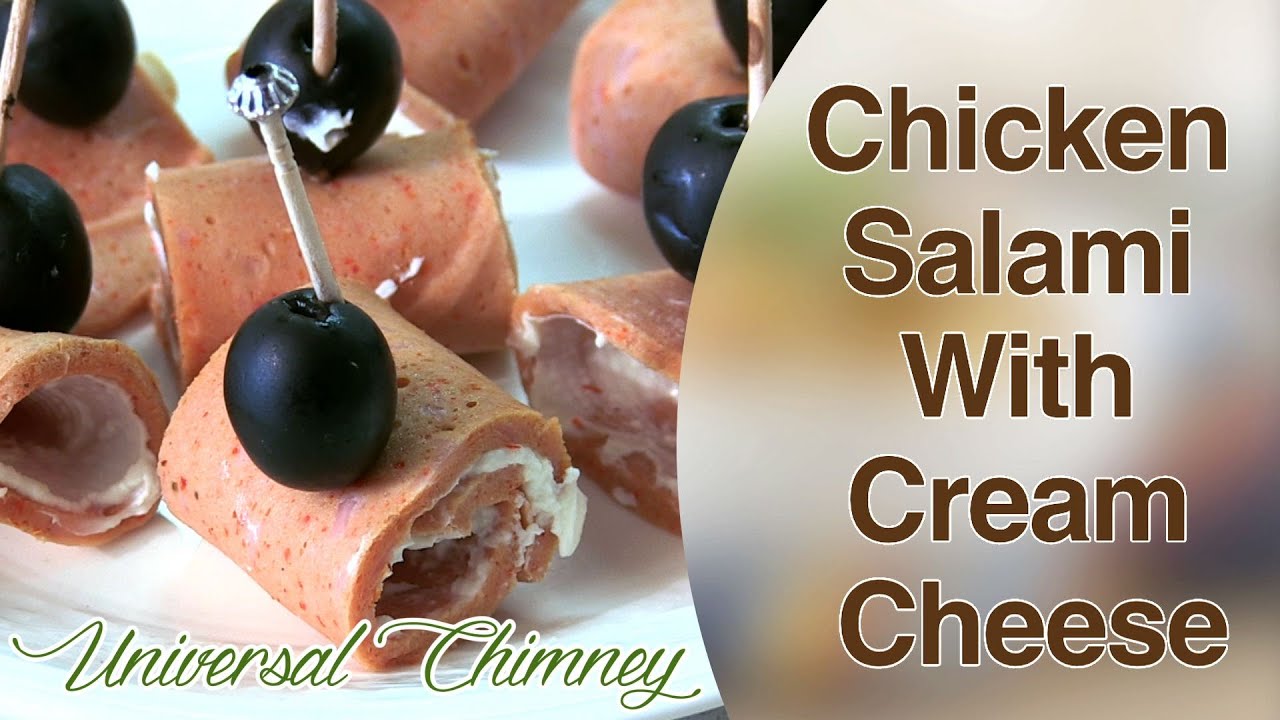 Chicken salami with cream cheese by Smita || Universal Chimney | India Food Network