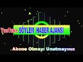 Sylem haber ajansi kanalimiza abone olmayi unutnayiniz