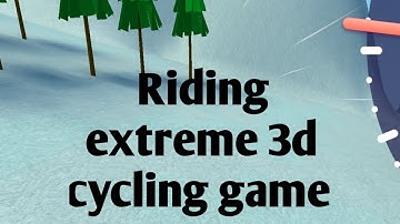 Riding extreme 3d | cycle racing gameplay| #Rishabh #Gaming