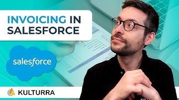 Invoicing in Salesforce: Streamline Billing Without Leaving Your CRM [With Kulturra]