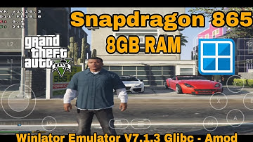 Winlator Emulator V7.1.3 Glibc Amod (Afei ) Android - GTA 5 Samsung S20 FE 5G Game Setting Game Play