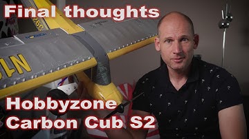 Hobbyzone Carbon Cub S2 - Final thoughts
