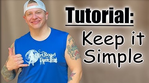 Keep It Simple Dance Tutorial
